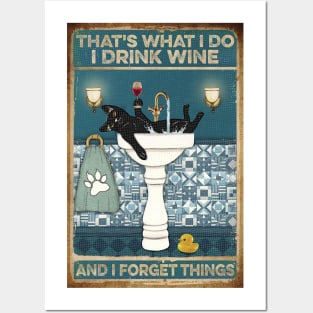 Cat  Wine Cat Drink Wine And Forget Things Posters and Art